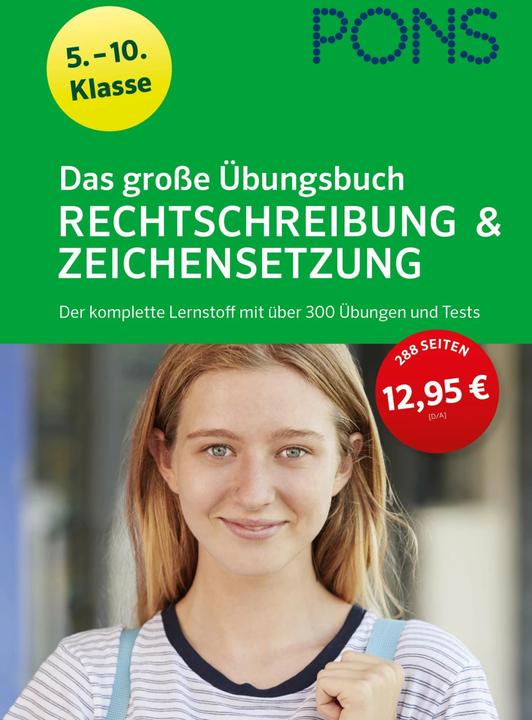 Produktbild PONS Das grosse Übungsbuch Rechtschreibung und Zeichensetzung 5.-10. Klasse (Deutsch, Klett Lerntraining, 2022)
