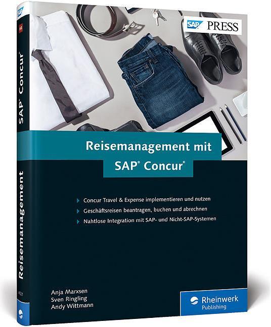 Image du produit Reisemanagement mit SAP Concur (Allemand, Anja Marxsen, Sven Ringling, Andy Wittmann, 2019)