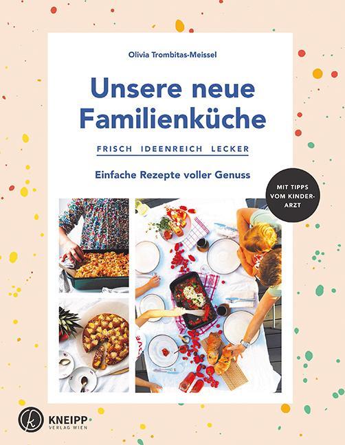 Image du produit Unsere neue Familienküche (Allemand, Olivia Trombitas- Ciseau, 2021)