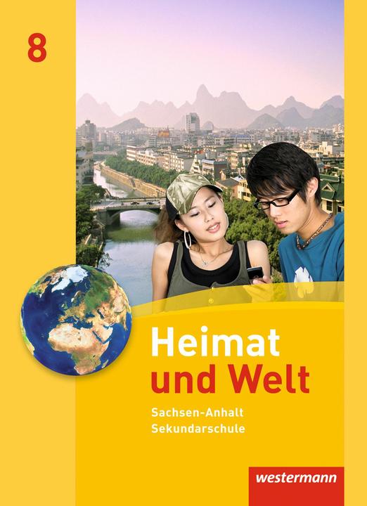 Actual product image Heimat und Welt - Ausgabe 2010 für die Sekundarschulen in Sachsen-Anhalt (German, Anne-Kathrin Lindau, Heike Köppe, Evelyn Dieckmann, Ines Schmidt, 2011)