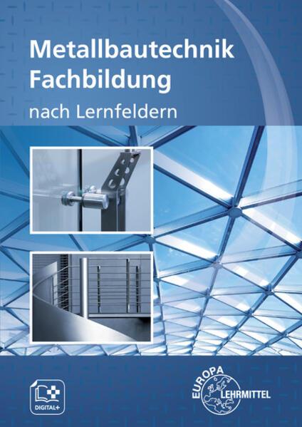 Image du produit Metallbautechnik Fachbildung (Allemand, Mirja Didi, Gerhard Lämmlin, Roland Marter, Eckhard Ignatowitz, Sven Noack, Esther Lang, Eckhard Thiele, Hans Joachim Pahl, Armin Steinmüller, 2023)