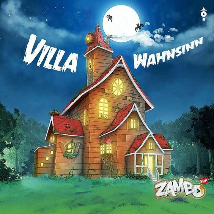 Produktbild Villa Wahnsinn (Alice Gabathuler, SRF Zambo, Schweizerdeutsch)