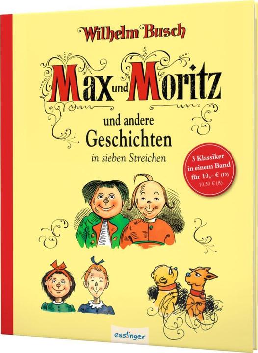 Produktbild Max und Moritz und andere Geschichten in sieben Streichen (Deutsch, Wilhelm Busch, 2021)