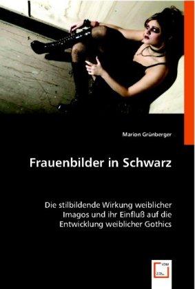 Produktbild Frauenbilder in Schwarz (Deutsch, Marion Grünberger, 2008)