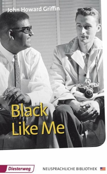 Produktbild Black Like Me. Textbook (Englisch, Thomas Rau, John Howard Griffin, 2009)