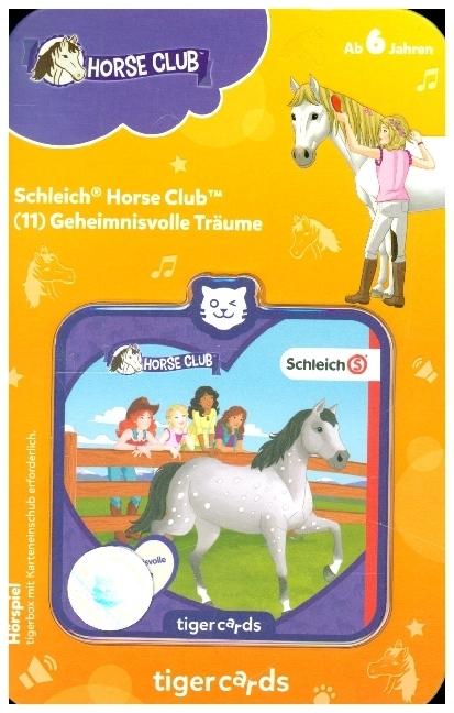 Produktbild Tigermedia Tigercard- Schleich Horse Club (11): Geheimnisvolle Träume (Deutsch)