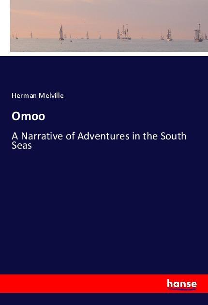 Produktbild Omoo (Deutsch, Herman Melville, 2017)