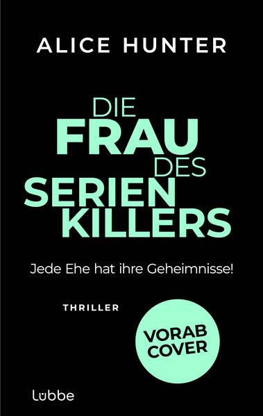 Actual product image Die Frau des Serienkillers (German, Alice Hunter, 2024)