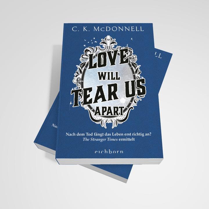 Image du produit Love Will Tear Us Apart (Allemand, C. K. McDonnell, 2025)