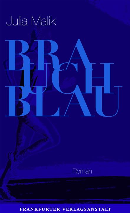 Produktbild Brauch Blau (Deutsch, Julia Malik, 2020)