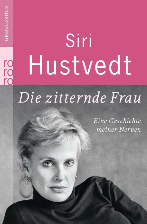 Image du produit Die zitternde Frau (Allemand, Siri Hustvedt, 2012)
