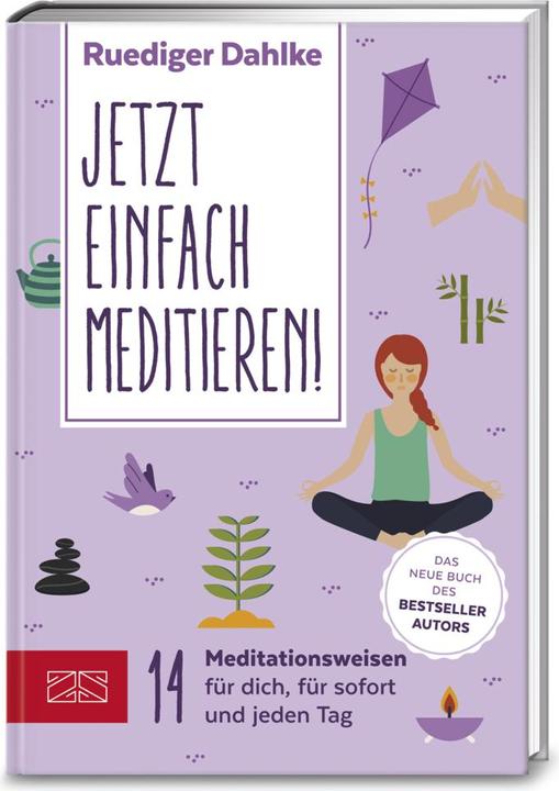 Image du produit Jetzt einfach meditieren (Allemand, Ruediger Dahlke Dahlke, 2018)