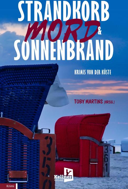 Actual product image Strandkorb, Mord & Sonnenbrand (German, Alexa Stein, Jürgen Alberts, Marita Alberts, Toby Martins, Carmen Schmidt, 2024)