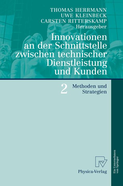 Energie-Label Innovationen an der Schnittstelle zwischen technischer Dienstleistung und Kunden 2 (Carsten Ritterskamp, Uwe Kleinbeck, Thomas Herrmann, 2008)