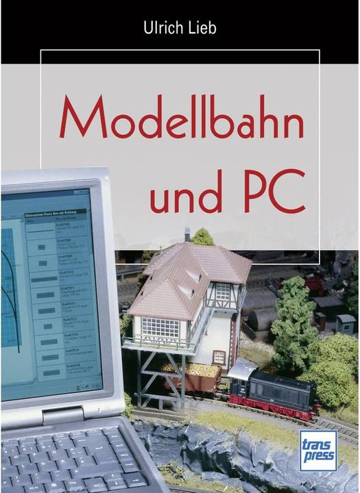 Actual product image Model railway and PC 978-3-613-71 (Ulrich dear, 2007)