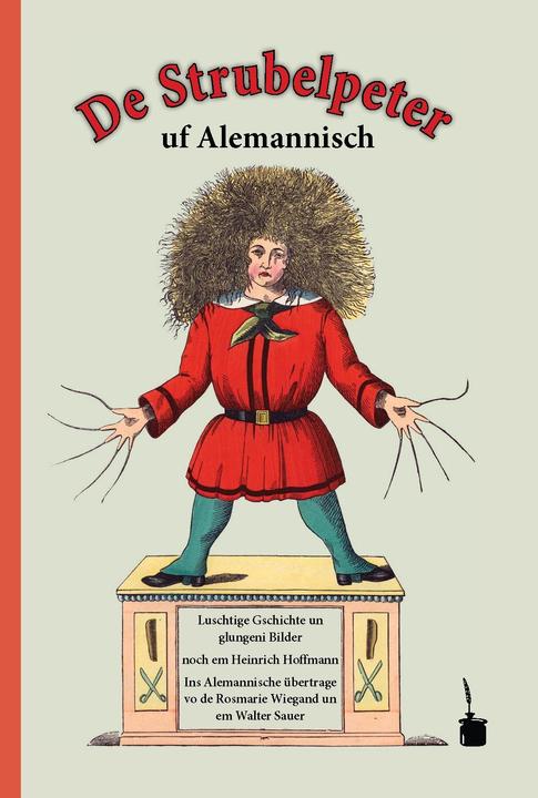 Immagine prodotto Der Struwwelpeter auf Alemannisch (Tedesco, Heinrich Hoffmann, 2012)