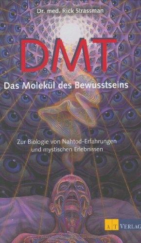 Produktbild DMT Das Molekül des Bewusstseins (Deutsch, Strassman, R., 2004)