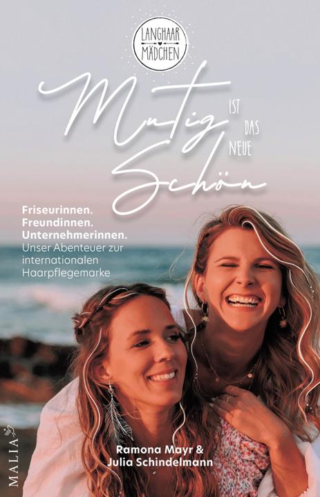 Produktbild Langhaarmädchen: MUTIG ist das neue SCHÖN (Deutsch, Julia Schindelmann, Ramona Mayr, 2023)