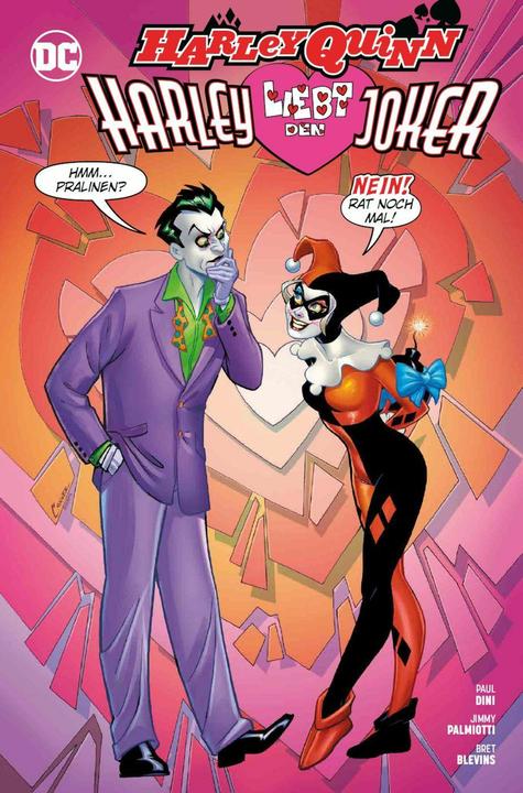 Produktbild Panini Harley Quinn: Harley liebt den Joker (Deutsch, Paul Dini, Bret Blevins, Jimmy Palmiotti, 2018)