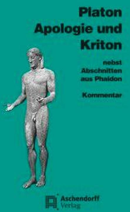 Produktbild Apologie und Kriton nebst Abschnitten aus Phaidon. Kommentar (Deutsch, Platon, Armin Müller, 2024)