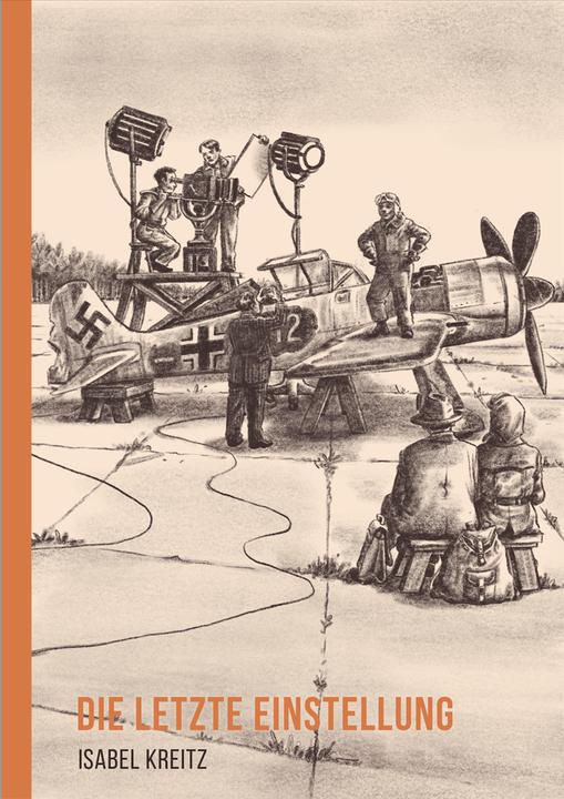 Produktbild Die letzte Einstellung (Deutsch, Isabel, Kreitz, 2025)