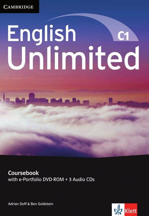 Produktbild English Unlimited C1 - Advanced / Coursebook with e-Portfolio DVD-ROM + 3 Audio-CDs (Englisch, Deutsch, Ben, Doff, Adrian/Goldstein, 2011)