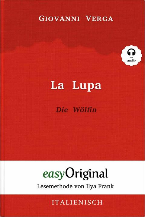 Produktbild La Lupa / Die Wölfin (mit kostenlosem Audio-Download-Link) (Giovanni Verga, Deutsch, Italienisch)