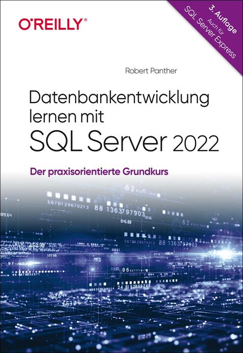 Produktbild Datenbankentwicklung lernen mit SQL Server 2022 (Deutsch, Robert Panther, 2023)
