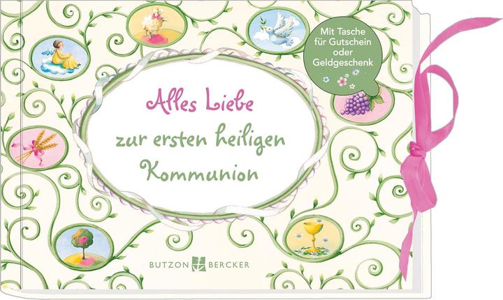 Actual product image Alles Liebe zur ersten heiligen Kommunion (German, 2015)