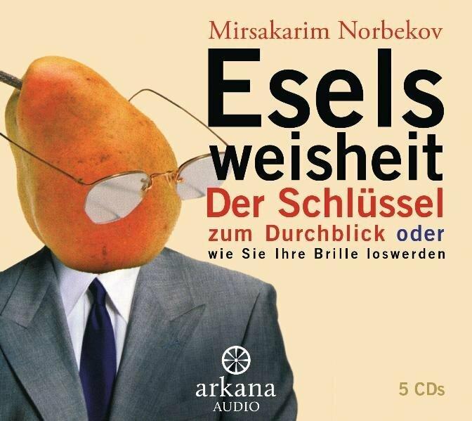 Produktbild Eselsweisheit (Mirsakarim Norbekov, Felix Eder, Deutsch)