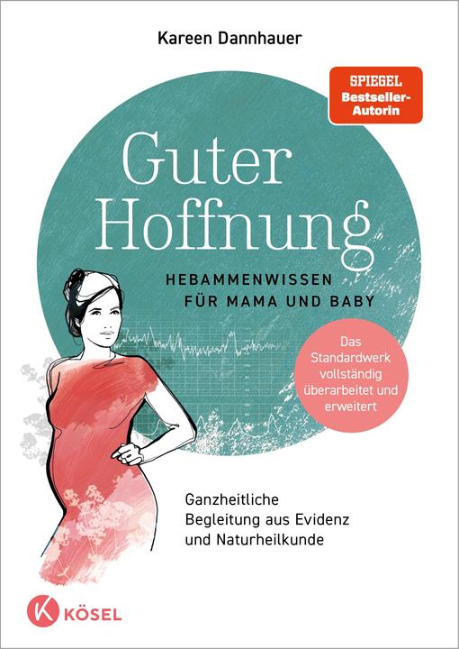 Image du produit Guter Hoffnung - Hebammenwissen für Mama und Baby (Allemand, Kareen Dannhauer, 2024)
