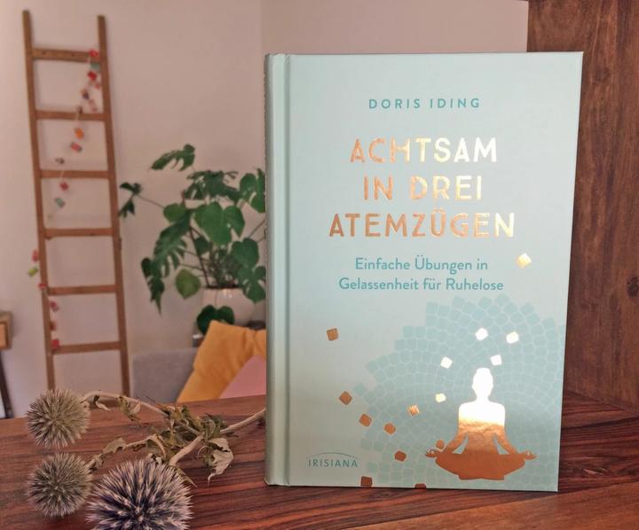 Produktbild Achtsam in drei Atemzügen (Deutsch, Doris Iding, 2019)