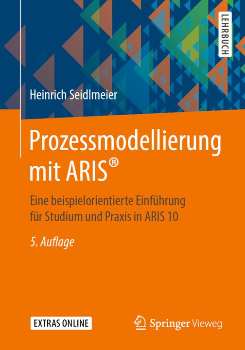 Immagine prodotto Prozessmodellierung mit ARIS® (Tedesco, Heinrich Seidlmeier, 2019)