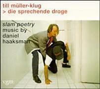 Produktbild Die sprechende Droge (Daniel, Müller-Klug, Till/Haaksman, Deutsch)