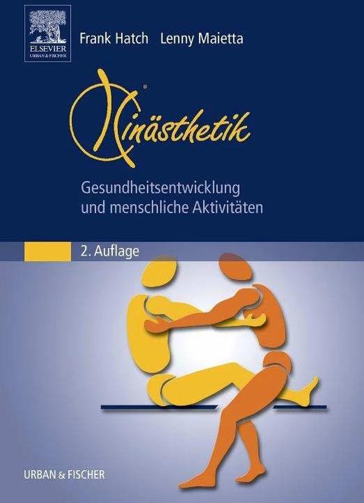 Produktbild Kinästhetik (Deutsch, Frank Hatch, Lenny Maietta, 2002)
