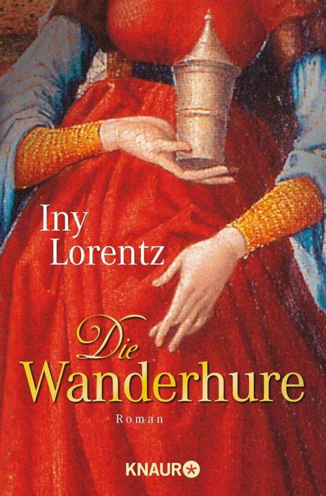 Produktbild Die Wanderhure (Deutsch, Iny Lorentz, 2005)