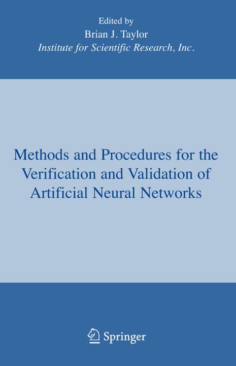 Actual product image Methods and Procedures for the Verification and Validation of Artificial Neural Networks (Brian J. Taylor, 2010)