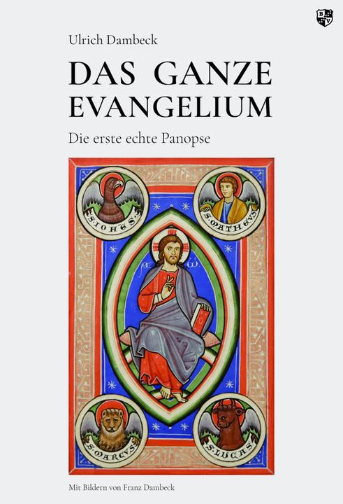 Immagine prodotto Das Ganze Evangelium (Tedesco, Ulrich Dambeck, 2022)