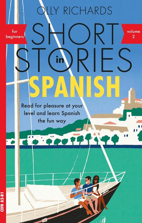 Actual product image Short Stories in Spanish for Beginners (English, Olly Richards, 2022)