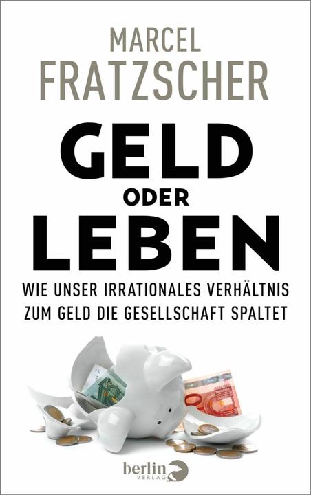 Produktbild Geld oder Leben (Deutsch, Marcel Fratzscher, 2022)