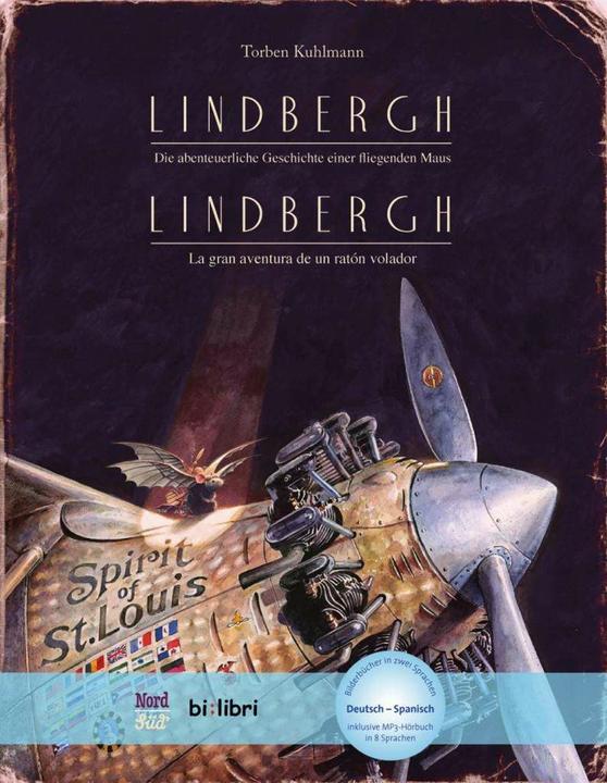 Actual product image Lindbergh. Children's book German-Spanish with downloadable MP3 audio book. (Torben Kuhlmann, German, Spanish)