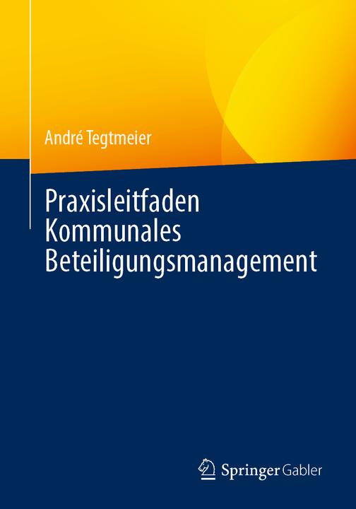 Immagine prodotto Praxisleitfaden Kommunales Beteiligungsmanagement (Tedesco, André Tegtmeier, 2021)