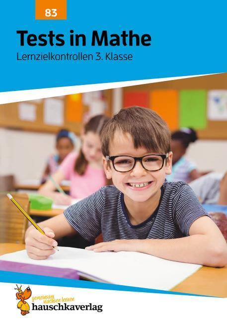 Produktbild Tests in Mathe - Lernzielkontrollen 3. Klasse (Deutsch, Agnes Spiecker, Gisela Specht, 2016)