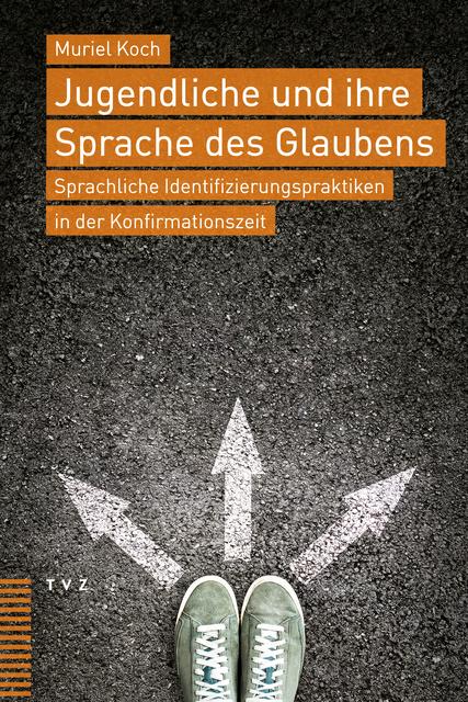 Actual product image Jugendliche und ihre Sprache des Glaubens (German, Muriel, Cook, 2020)