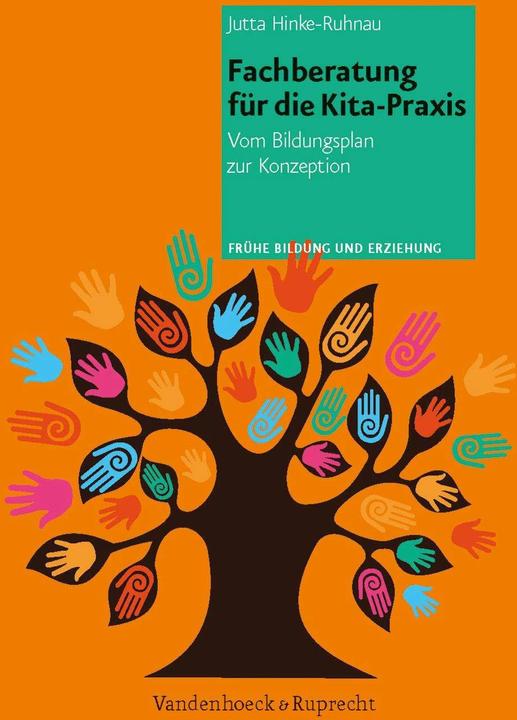 Immagine prodotto Fachberatung für die Kita-Praxis (Tedesco, Jutta Hinke-Ruhnau, Cornelia Papen, Axel Antons-Eichner, Edith Rehmann-Decker, Ilse Wehrmann, Peter Brehm, 2013)