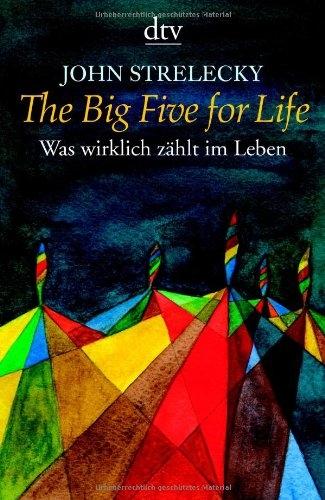 Immagine prodotto The Big Five for Life (Tedesco, John Strelecky., 2017)