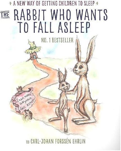 The Rabbit Who Wants to Fall Asleep (Carl-Johan Forssén Ehrlin, Englisch)