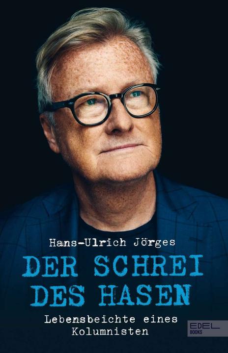 Der Schrei des Hasen (Deutsch, Hans-Ulrich Jörges, 2021)