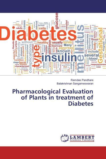 Produktbild Pharmacological Evaluation of Plants in treatment of Diabetes (Deutsch, Balakrishnan Sangameswaran, Ramdas Pandhare, 2017)