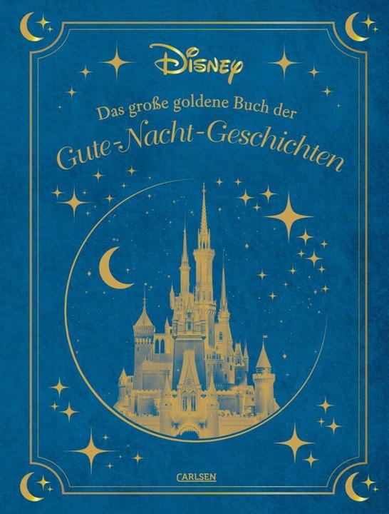 Produktbild Das grosse goldene Buch der Gute-Nacht-Geschichten (Deutsch, Walt Disney, 2021)